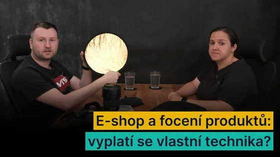 3. díl podcastu, e-shop a focení produktů